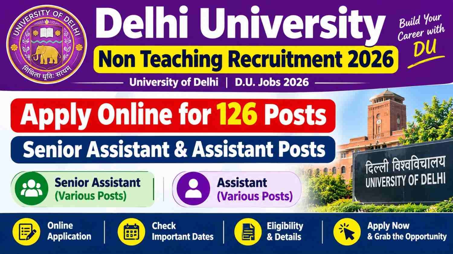 DU Non Teaching Recruitment 2026 – दिल्ली विश्वविद्यालय में सीनियर असिस्टेंट और असिस्टेंट के 126 पद