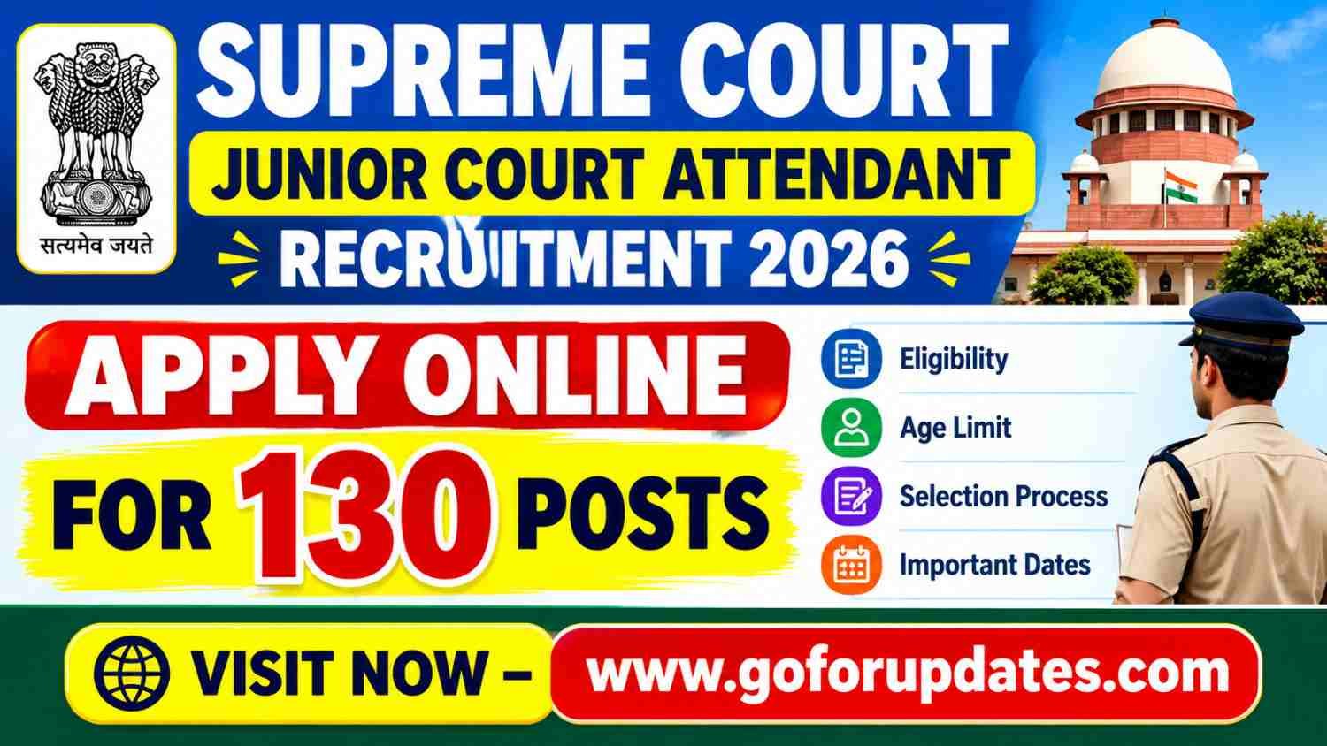 Supreme Court Junior Court Attendant Recruitment 2026 – Apply Online for 130 Posts, Eligibility, Age Limit & Selection Process